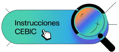 Btn Instrucciones CEBIC Investigaciones 2